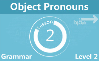 ضمیر های مفعولی یا Object Pronouns