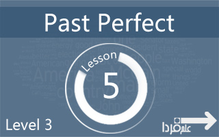 زمان گذشته کامل Past Perfect
