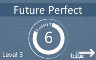 زمان آینده کامل Future Perfect
