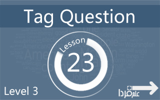 کاربرد و روش استفاده از Tag Questions